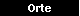 Orte