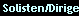 Solisten/Dirigenten